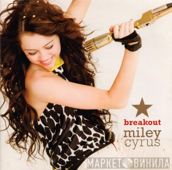 Miley Cyrus - Breakout