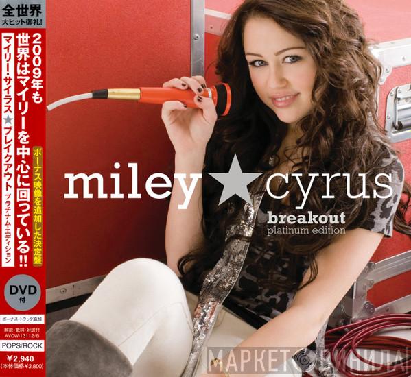  Miley Cyrus  - Breakout