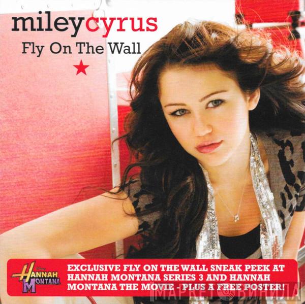 Miley Cyrus - Fly On The Wall