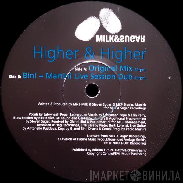  Milk & Sugar  - Higher & Higher