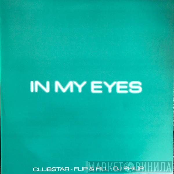 Milk Inc.  - In My Eyes