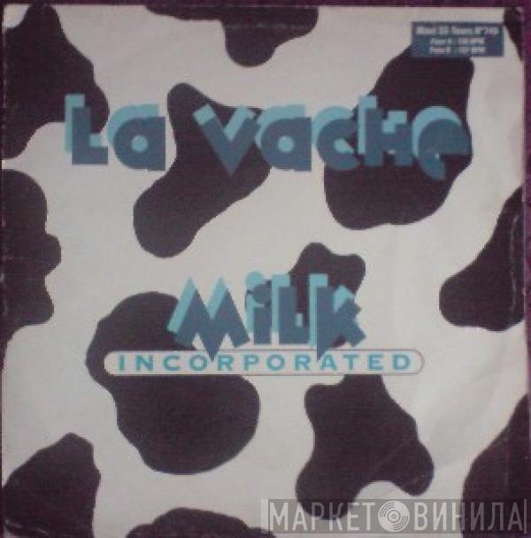  Milk Inc.  - La Vache