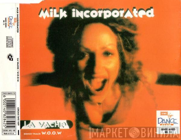  Milk Inc.  - La Vache