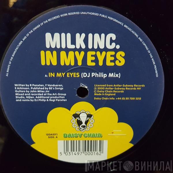  Milk Inc.  - In My Eyes (Remixes)