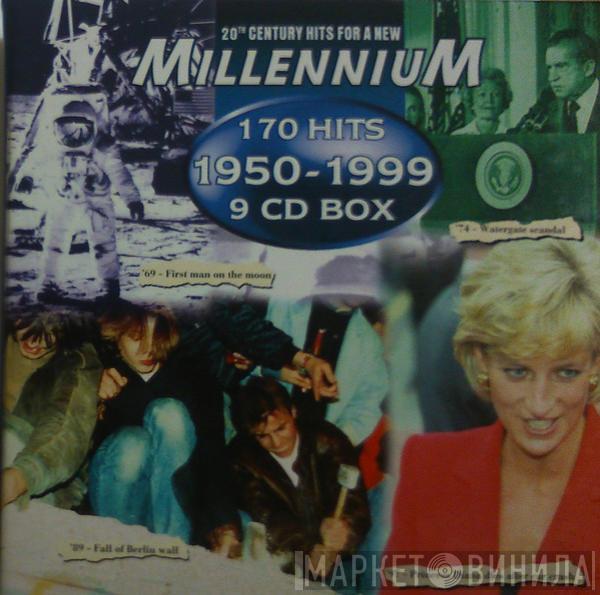  - Millennium - 170 Hits 1950-1999