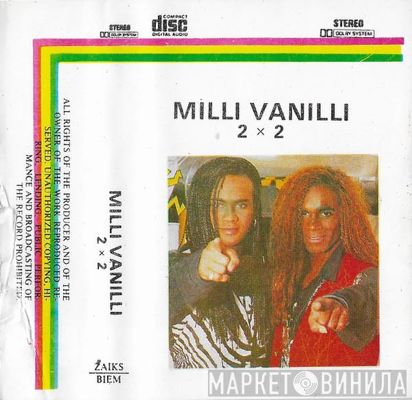  Milli Vanilli  - 2 x 2
