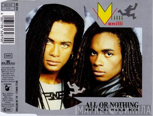 Milli Vanilli  - All Or Nothing (The U.S. Mega Mix)