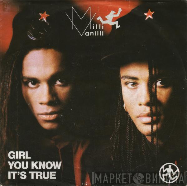  Milli Vanilli  - Girl You Know It's True