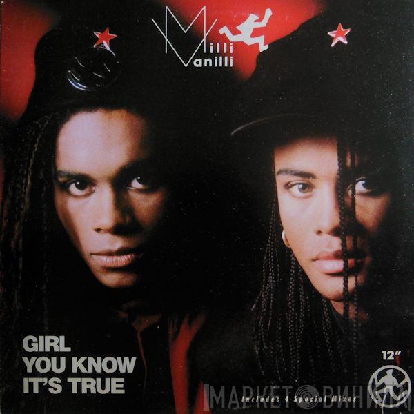 Milli Vanilli - Girl You Know It's True