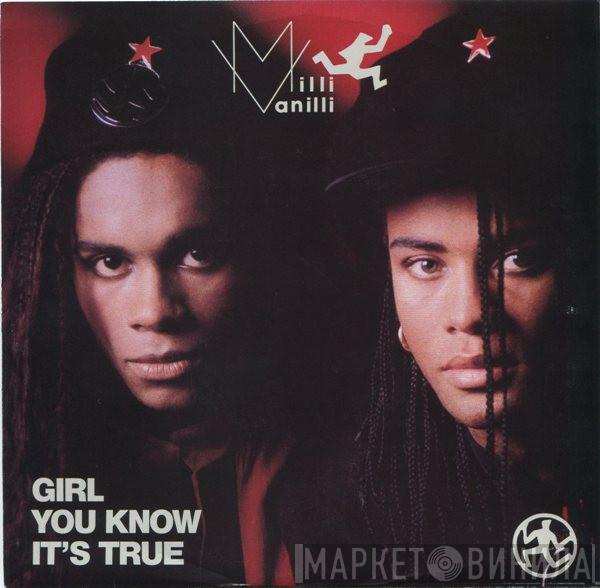  Milli Vanilli  - Girl You Know It's True