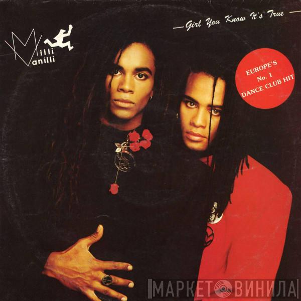  Milli Vanilli  - Girl You Know It's True