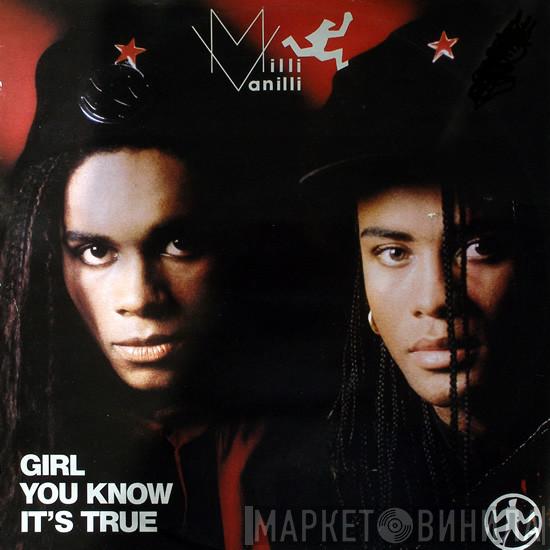  Milli Vanilli  - Girl You Know It's True