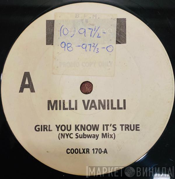 Milli Vanilli - Girl You Know It's True