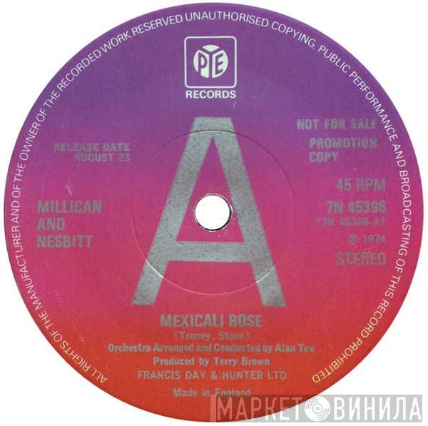  Millican & Nesbitt  - Mexicali Rose