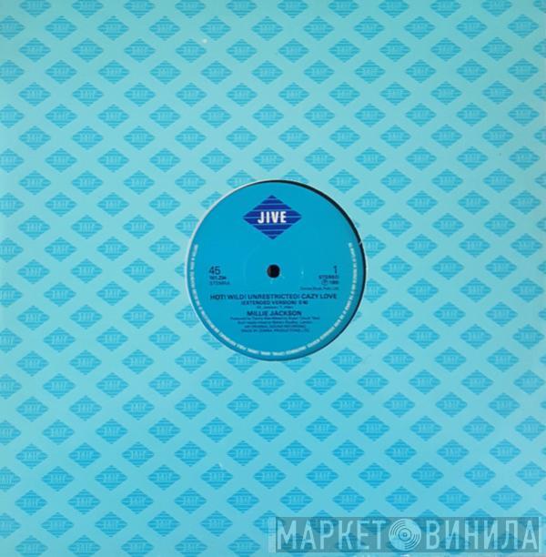  Millie Jackson  - Hot! Wild! Unrestricted! Crazy Love
