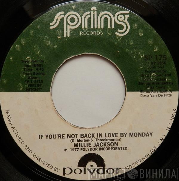 Millie Jackson - If You're Not Back In Love By Monday / A Little Taste Of Outside Love