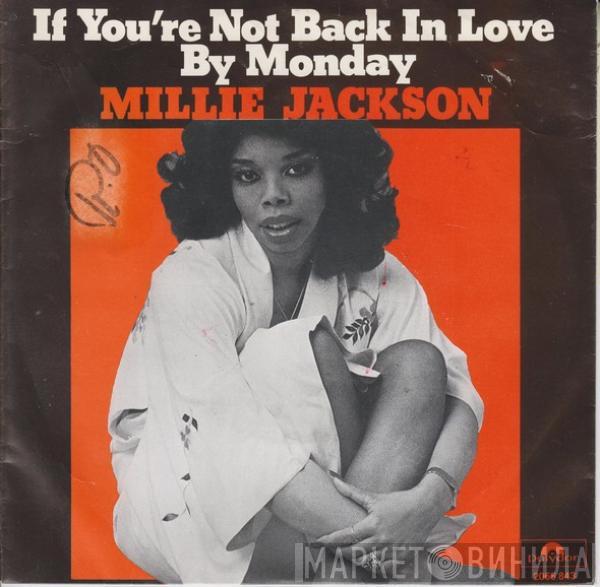  Millie Jackson  - If You're Not Back In Love By Monday