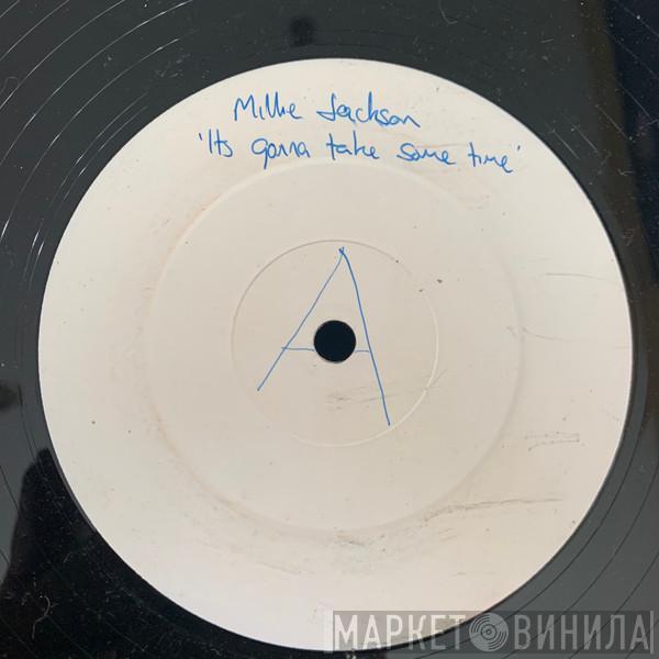  Millie Jackson  - It's Gonna Take Some Time This Time
