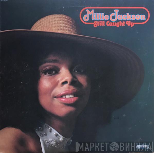  Millie Jackson  - Still Caught Up