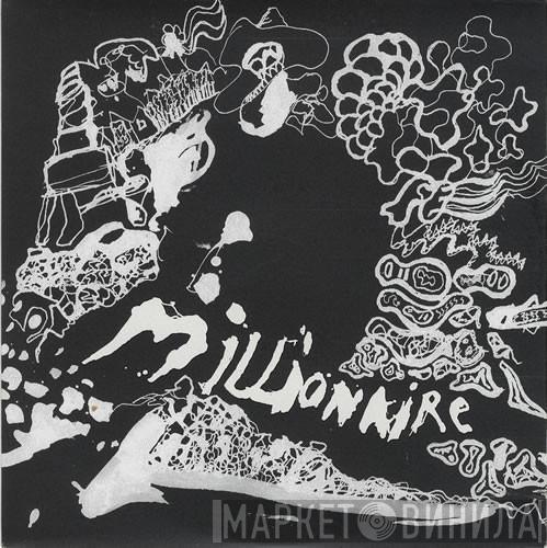Millionaire - We Don't Live There Anymore