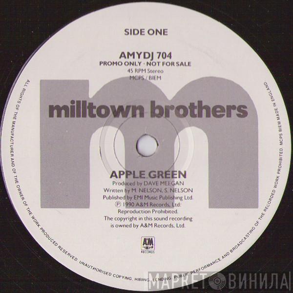 Milltown Brothers - Apple Green