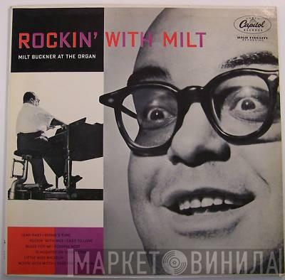 Milt Buckner - Rockin' With Milt