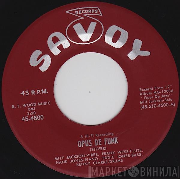 , Milt Jackson , Frank Wess , Kenny Clarke , Hank Jones  Eddie Jones  - Opus De Jazz