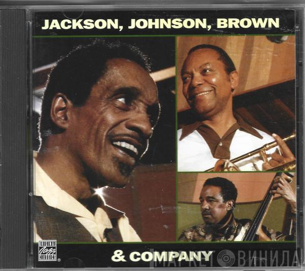 , Milt Jackson , J.J. Johnson  Ray Brown  - Jackson, Johnson, Brown, & Company