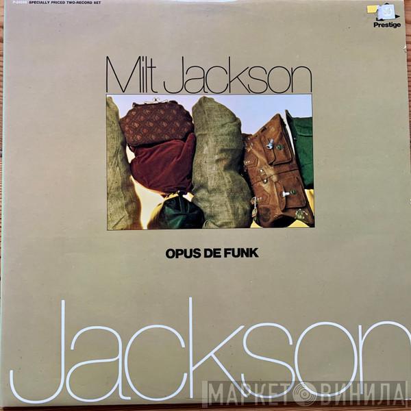  Milt Jackson  - Opus De Funk