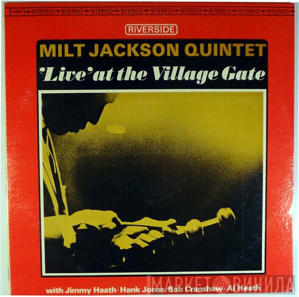  Milt Jackson Quintet  - 'Live' At The Village Gate