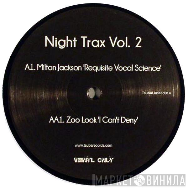 Milton Jackson, Zoo Look - Night Trax Vol. 2