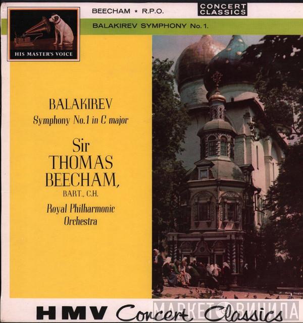 Mily Balakirev, Sir Thomas Beecham, The Royal Philharmonic Orchestra - Symphony No. 1 In C Major