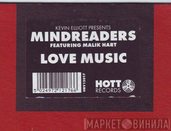 Mind Readers, Malik Hart - Love Music
