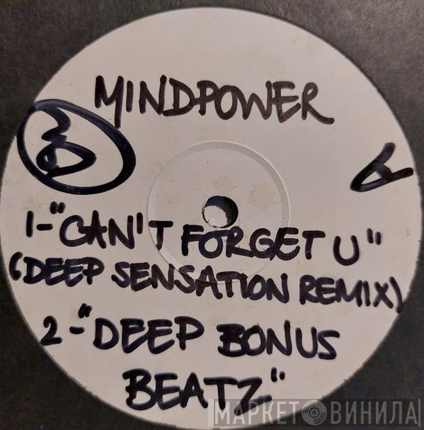 Mindpower - How Low Can You Go / Can't Forget You