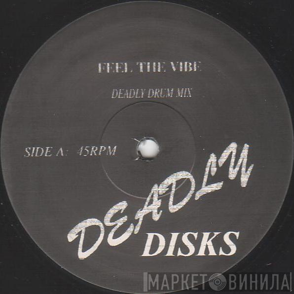  Minds At Large  - Feel The Vibe