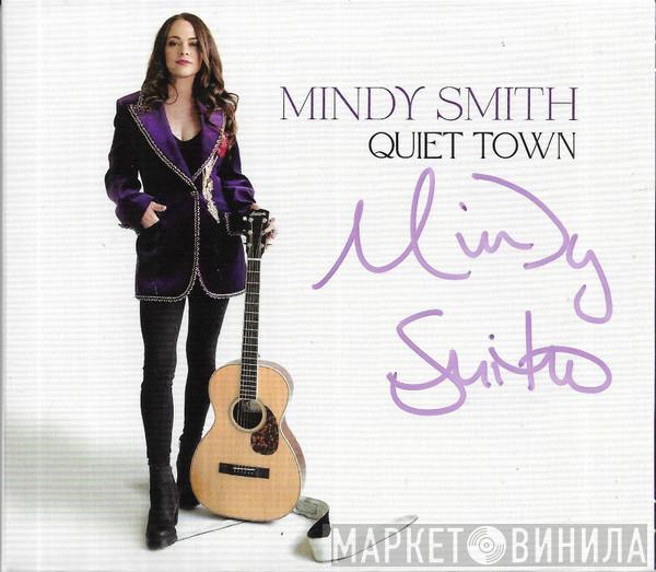 Mindy Smith - Quiet Town