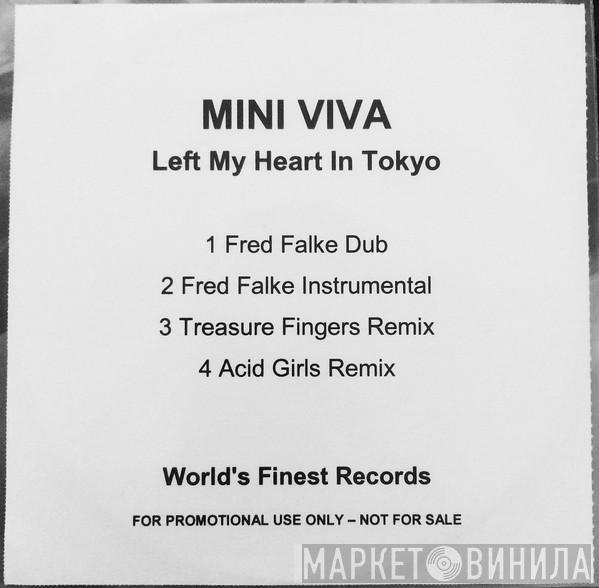  Mini Viva  - Left My Heart In Tokyo