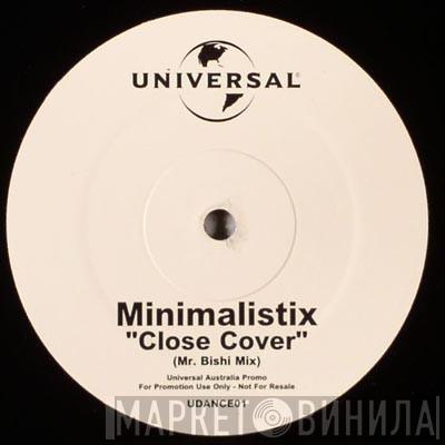 Minimalistix - Close Cover