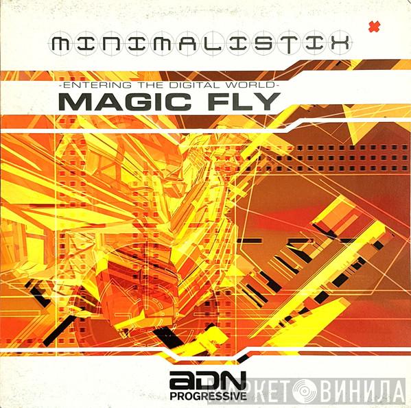  Minimalistix  - Magic Fly