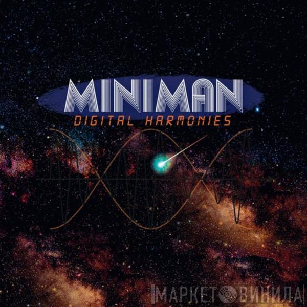 Miniman - Digital Harmonies