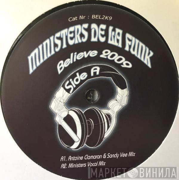  Ministers De-La-Funk  - Believe 2009