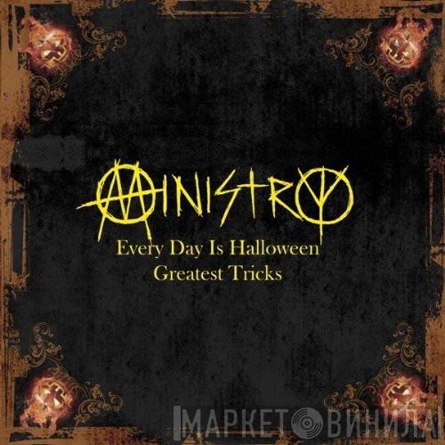  Ministry  - Every Day Is Halloween - Greatest Tricks