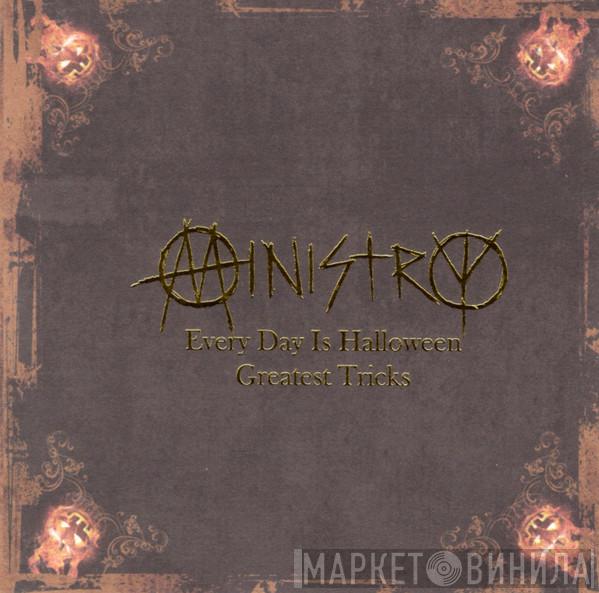  Ministry  - Every Day Is Halloween - Greatest Tricks