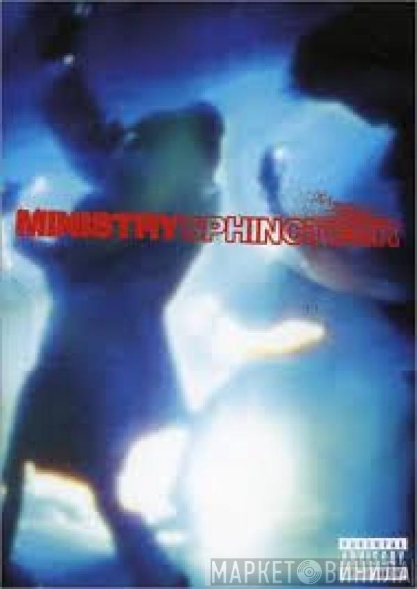  Ministry  - Sphinctour
