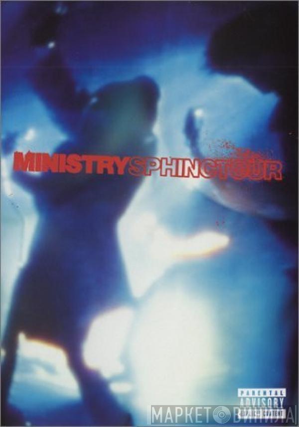  Ministry  - Sphinctour