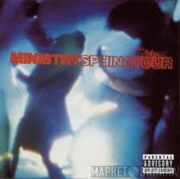  Ministry  - Sphinctour
