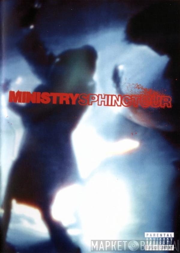  Ministry  - Sphinctour