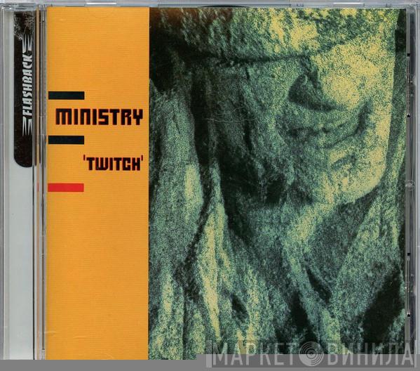  Ministry  - Twitch
