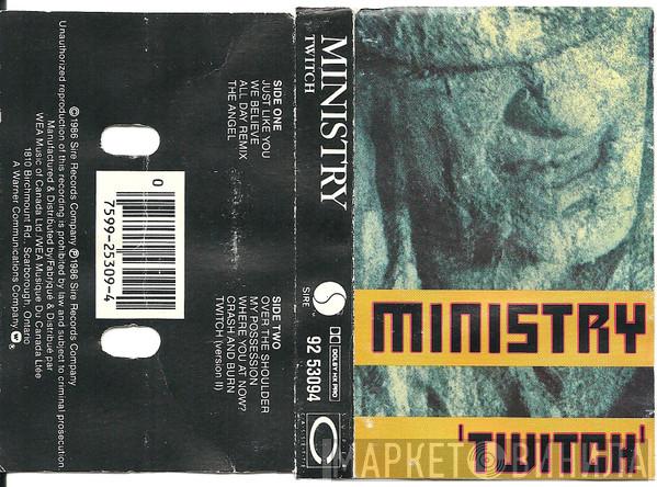  Ministry  - Twitch