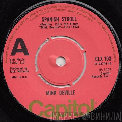 Mink DeVille - Spanish Stroll